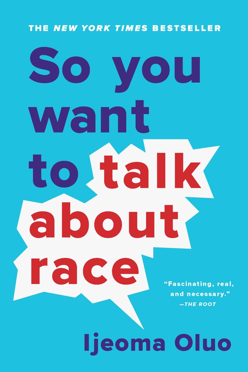 So You Want to Talk About Race Cover